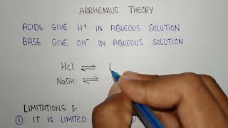 Arrhenius theory of acid and base  Arrhenius theory limitations  theories of acids and bases [upl. by Erlandson]