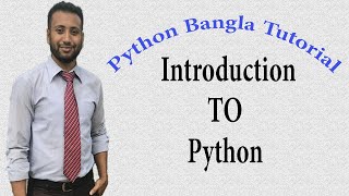 Python Bangla Tutorials 1  Introduction to Python [upl. by Grannie923]