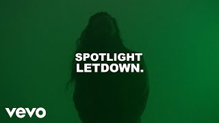 Letdown  Spotlight Lyric Video [upl. by Killen]