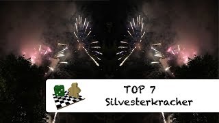 Top 7  Silvesterkracher [upl. by Elleirua]