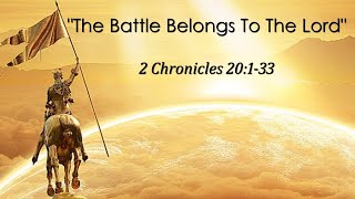 May 26 2024  The Battle Belongs To The Lord  2 Chronicles 20133  Elder Mike Sullivan [upl. by Aifas]