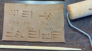 Making Cuneiform Tablet [upl. by Aicenet]