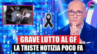 GRAVE LUTTO AL GRANDE FRATELLO LA TRAGICA NOTIZIA POCO FA [upl. by Yerahcaz523]