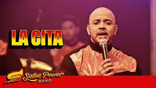 La Cita Salsa Power Band  En Vivo [upl. by Kale71]