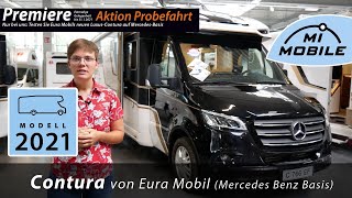 Mercedes statt Fiat Die neue Basis für den Contura von Eura Mobil  2021  Übersicht [upl. by Ahsinnor897]