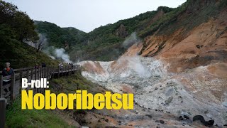 Noboribetsu  Hokkaido  Japan  Broll  Sony A7IV [upl. by Lebasi]