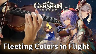 Fleeting Colors in Flight Violin Cover  Genshin Impact [upl. by Bate]