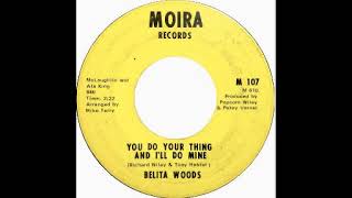 Belita Woods You Do Your Thing [upl. by Crispas]