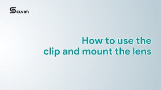 How to use the clip and install the Lens [upl. by Teri]