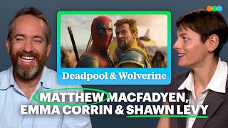 Matthew Macfadyen Emma Corrin and Shawn Levy on Their Iconic Film Moments and Deadpool amp Wolverine [upl. by Chelsey]