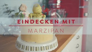 Eindecken mit Marzipan  Betty´s Sugar Dreams [upl. by Philippe]