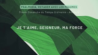 Je taime Seigneur ma force  Psalmodia  Emmanuel Music [upl. by Noemis]