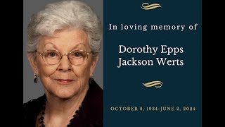 Celebration of Life Dorothy Epps Jackson Werts [upl. by Francis]