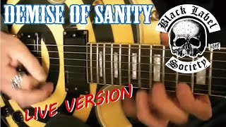 Black Label Society  Demise Of Sanity by Gaku [upl. by Am]