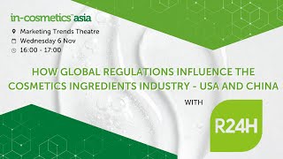 How Global Regulations Influence the Cosmetics Ingedients Industry  USA amp China  Reach24H [upl. by Ardnalak]