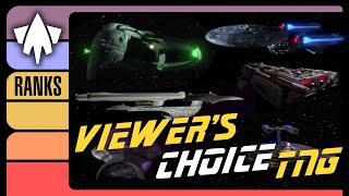 Viewers Choice  Favorite Star Trek TNG Ships Ranked Tiered List [upl. by Atikat]