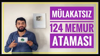 124 ATAMA  ORMAN GENEL MÜDÜRLÜĞÜ KPSS 70 PUANLA 124 MÜLAKATSIZ ATAMA LİSE  ÖNLİSANS  LİSANS [upl. by Sasha]