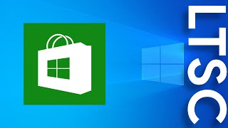 How to install Microsoft Store for Windows 10 LTSC using WSReset [upl. by Ycnej]