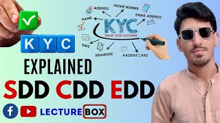 What is KYC CDD EDD SDD Customer Due Diligence  AML CFT Regulations SBP Compliance interview bank [upl. by Batish]