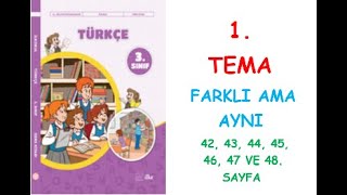 3 SINIF TÜRKÇE DERS KİTABI İLKE YAYINLARI 1 TEMA ERDEMLER FARKLI AMA AYNI [upl. by Ikeda]