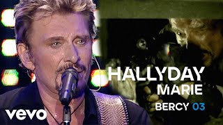 Johnny Hallyday  Marie Live Officiel Bercy 2003 [upl. by Myrwyn]