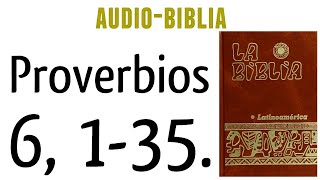 PROVERBIOS 6 135 BIBLIA CATÓLICA [upl. by Treborsemaj]