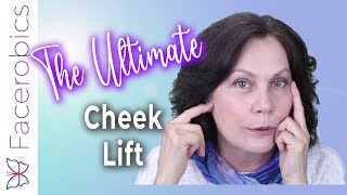 Facerobics CHEEK LIFT Exercise  Take Years Off Your Face and Look Fabulous [upl. by Sucramd36]