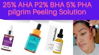 Pilgrim MinimalistThe DermaCo Peeling Solution Diffrence25 AHA 2BHA 5 PHA Pilgrim Application [upl. by Thagard]