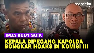 Kejutan Ipda Rudy Soik Usai Rapat Komisi III Kepala Dielus Kapolda Hingga Bongkar Hoaks [upl. by Adal999]