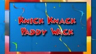 Knick Knack Paddy Wack [upl. by Hbaruas275]