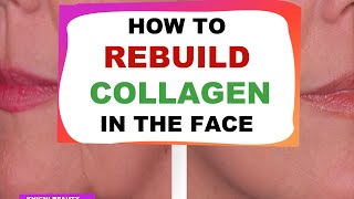 How To Rebuild Collagen In The Face  Face Firming Skincare Routine Tips [upl. by Celeste885]