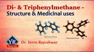 Di amp Triphenylmethane  Structure amp Medicinal uses  Structure and uses of di and triphenylmethane [upl. by Novej]