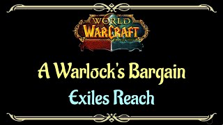 Lets Play  Everyquest  World of Warcraft  Exiles Reach  A Warlocks Bargain [upl. by Atenahs]