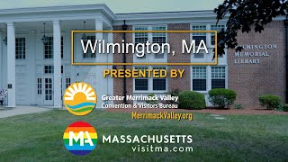 Wilmington MA Town of the GMVCVB [upl. by Moshe968]