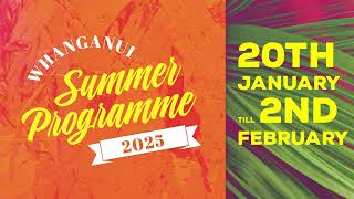 Whanganui Summer Programme 2025 [upl. by Neemsaj77]