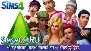 Chachi and the Chinchillas – Shoby Nye  Soundtrack The Sims 4 OST [upl. by Sukhum655]