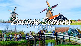 THE AUTHENTIC VILLAGE OF ZAANSE SCHANS  A UNIQUE PIECE OF DUTCH HISTORY 🇳🇱 [upl. by Ahc]