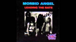 Morbid Angel  Leading The Rats Live In Holland Bootleg 1990 [upl. by Rehctelf383]