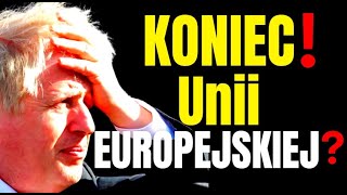 KONIEC Unii Europejskiej🔥 [upl. by Avra986]