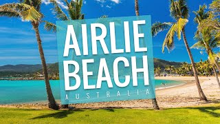 AIRLIE BEACH North Queensland  4K  Australian Travel Guide [upl. by Annairda]