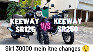 Keeway sr 125 vs Keeway sr250 ka comparison  Bss 30k mai itne saare benefits vroomvroommj [upl. by Worthington]