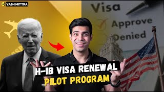 USA Introduces The Domestic H1B Visa Renewal Pilot Program [upl. by Anwahs]