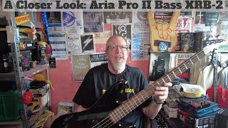 Me and my Bass  a closer look on the Aria Pro II Bass XRB2 [upl. by Atsirc]