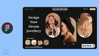 Designing Luxury Jewelry UI Concepts Using Figma [upl. by Evvie]