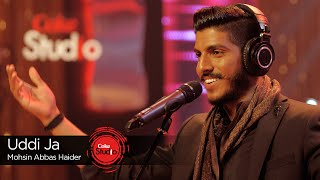 Coke Studio Season 9 Uddi Ja Mohsin Abbas Haider [upl. by Eneles]