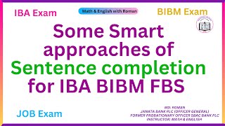 Some Smart approaches of Sentence completion for IBA BIBM FBS [upl. by Eentrok]