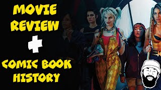 Birds of Prey Movie Review amp Comic Book History [upl. by Sewellyn]