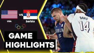 USA vs serbia Mens Basketball  Live Highlights  2024 Olympics 882024 [upl. by Tisbee]