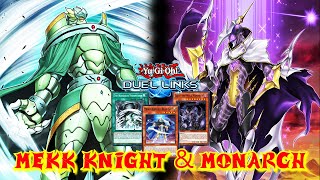 MEKK KNIGHT amp MONARCH DECK DUEL LINKS RANKED DUEL REPLAY  DECKLIST YU GI OH DUEL LINKS [upl. by Noiro925]