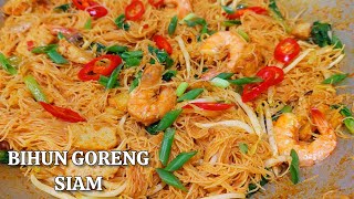 BIHUN GORENG SIAM simple and most delicious recipe😋 [upl. by Dorthea598]